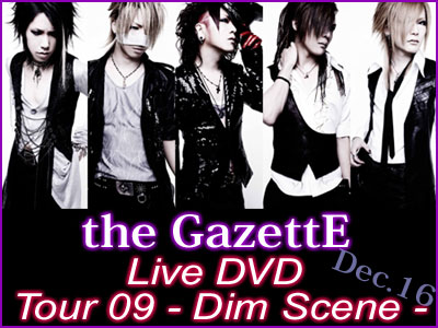 the GazettE live DVD