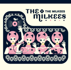 The Milkees