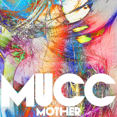mother / MUCC