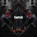Switch / STEREO.C.K