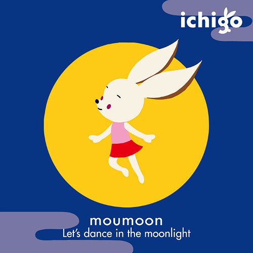 Let's dance in the moonlight / moumoon