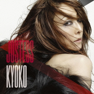Justess / Kyoko