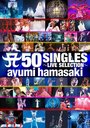 A 50 Singles -Live Selection- / Ayumi Hamasaki