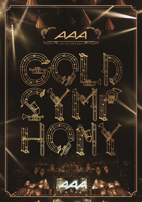 AAA Arena Tour 2014 -Gold Symphony- / AAA