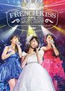 French Kiss Live -Last Kiss- / French Kiss