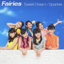 Tweet Dream / Sparkle [CD]