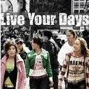 Live Your Days [CD]
