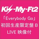 Everybody Go(初回生産限定盤/DVD(LIVE映像)付) [CD+DVD]
