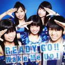 READY GO!! / Wake Me Up! [CD+DVD]