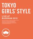 TOKYO GIRLS' STYLE LIVE AT BUDOKAN 2013 [Bluray]