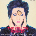 THE NIGHT SNAILS AND PLASTIC BOOGIE / THE YELLOW MONKEY