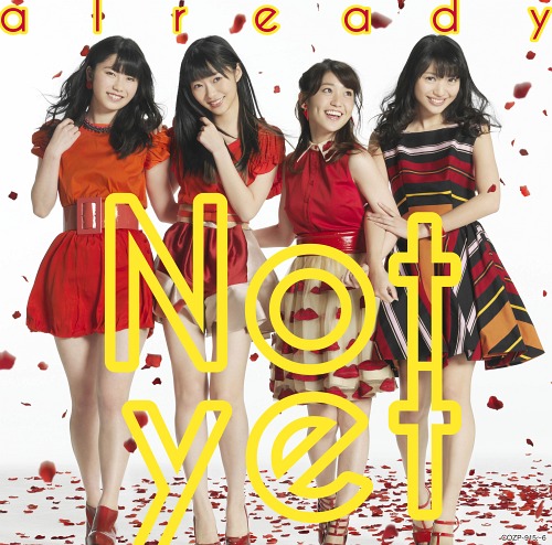 already / Not yet (Yuko Oshima, Rie Kitahara, Rino Sashihara, Yui Yokoyama)