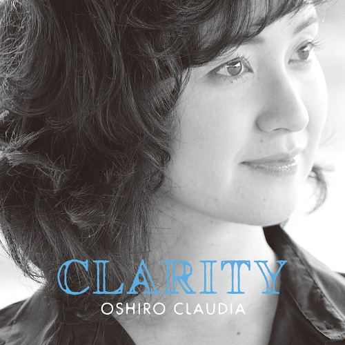 CLARITY / Oshiro Claudia