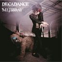 DECADANCE - Counting Goats . . . if I can't be yours - / MEJIBRAY