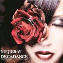 DECADANCE - Counting Goats . . . if I can't be yours - / MEJIBRAY