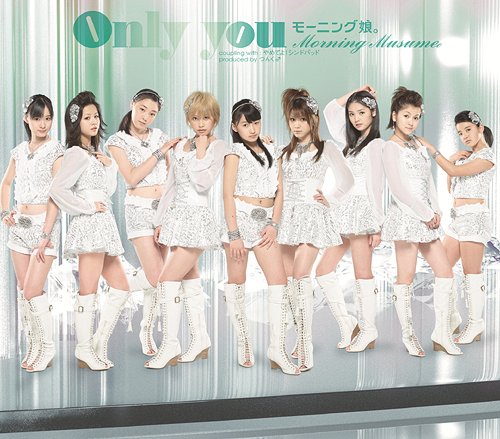 Only you / Morning Musume
