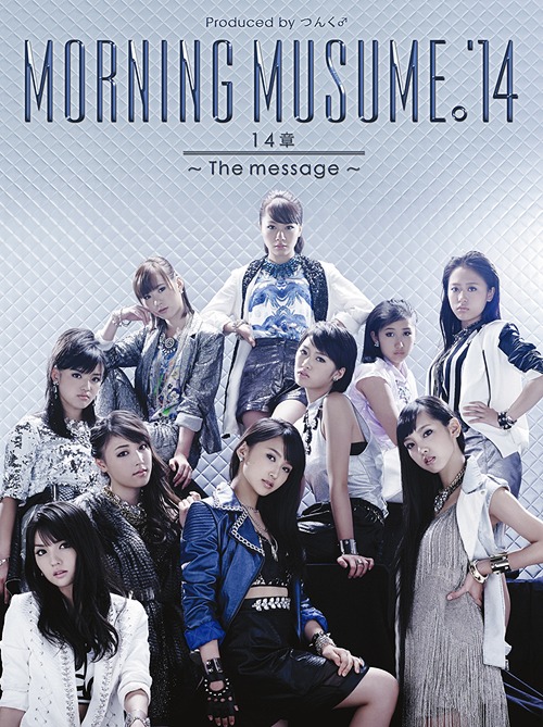 14 Sho -The message- / Morning Musume. '14