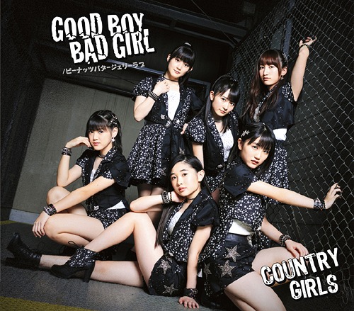Good Boy Bad Girl / Peanuts Butter Jelly Love / Country Girls