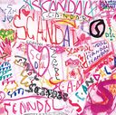 SCANDAL / SCANDAL