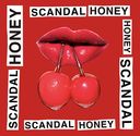 Honey / SCANDAL