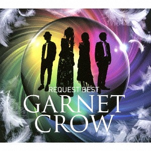 GARNET CROW Request Best / GARNET CROW