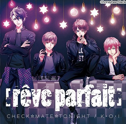 CHECK MATE TONIGHT / K O I / [reve parfait]