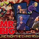 Live From The Living Room / MR.BIG