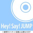 JUMP WORLD / Hey! Say! JUMP