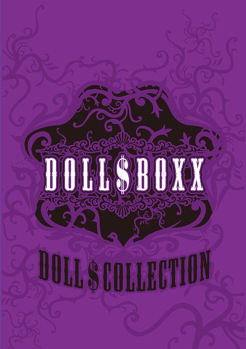 Dolls Collection / DOLL$BOXX