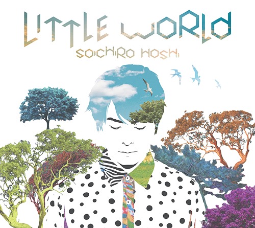 Little World / Soichiro Hoshi