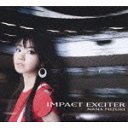 IMPACT EXCITER [CD+DVD]