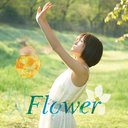 Flower / Atsuko Maeda