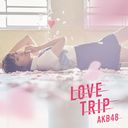 LOVE TRIP / Shiawase wo wakenasai (Regular Edition) (Type A) [CD+DVD]