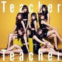 Teacher Teacher (Type C) (Ltd. Edition) [CD+DVD]