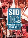 SID 10th Anniversary Tour 2013 - Fukuoka Umi no Nakamichi Kaihin Koen (Uminonakamichi Seaside Park) Yagai Gekijyo - / SID