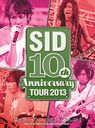 SID 10th Anniversary Tour 2013 - Fujikyu Highland Conifer Forest - / SID