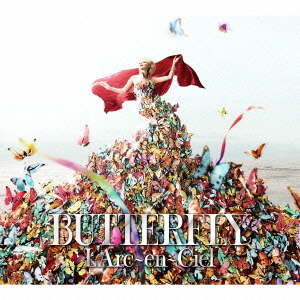 Butterfly / L'Arc-en-Ciel