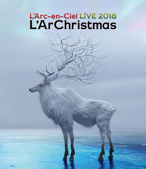 Live 2018 L'ArChristmas / L'Arc-en-Ciel