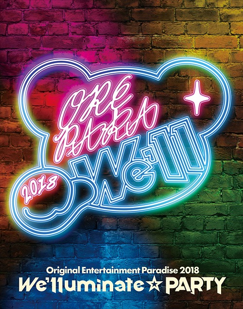 Original Entertainment Paradise - Ore Para 2018 - We'lluminate PARTY - / Daisuke Ono, Kenichi Suzumura, Shotaro Morikubo, Takuma Terashima