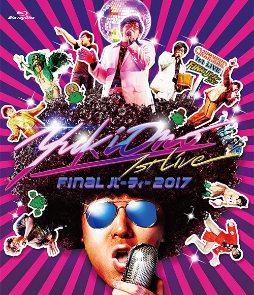 "YUKI ONO 1st Live - Final Party 2017 -" LIVE BD / Yuki Ono