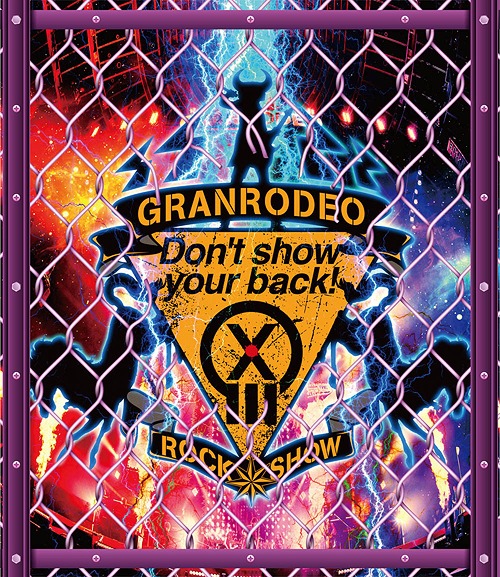 GRANRODEO Live 2018 G13 Rock Show "Don't show your back!" Blu-ray / GRANRODEO