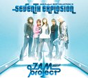 SEVENTH EXPLOSION / JAM Project