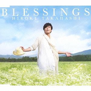 BLESSINGS / Hiroki Takahashi