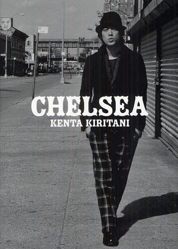Kiritani Kenta 2nd Photo Book "Chelsea" / Kenta Kiritani