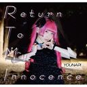 Younapi: Return To My Innocence [CDS] / 