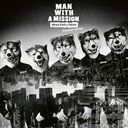 Dead End in Tokyo (European Edition) / MAN WITH A MISSION