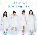 Reflection / Milky Holmes