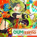 EXIT TUNES PRESENTS Gumissimo from Megpoid -10th ANNIVERSARY BEST- / V.A.