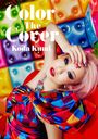 Color The Cover(DVD+フォトブックレット付) [CD+DVD]