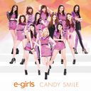 Candy Smile / E-girls